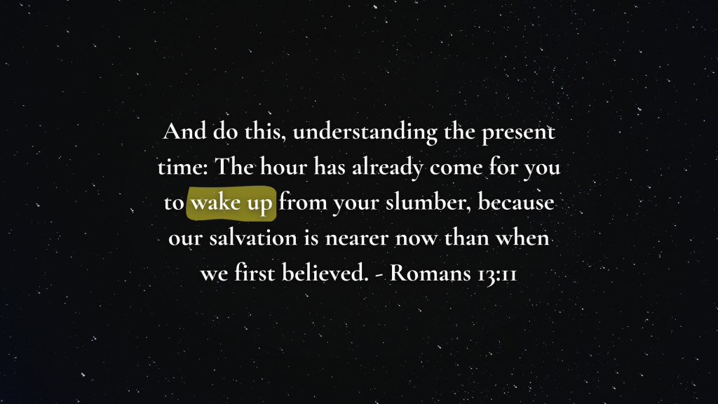 Our salvation is nearer now than when we first&nbsp;believed